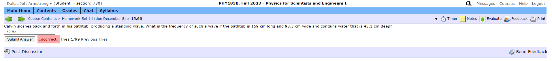 Dallas Jett Armstrong v (Student - section: 730) PHY183B, Fall 2023