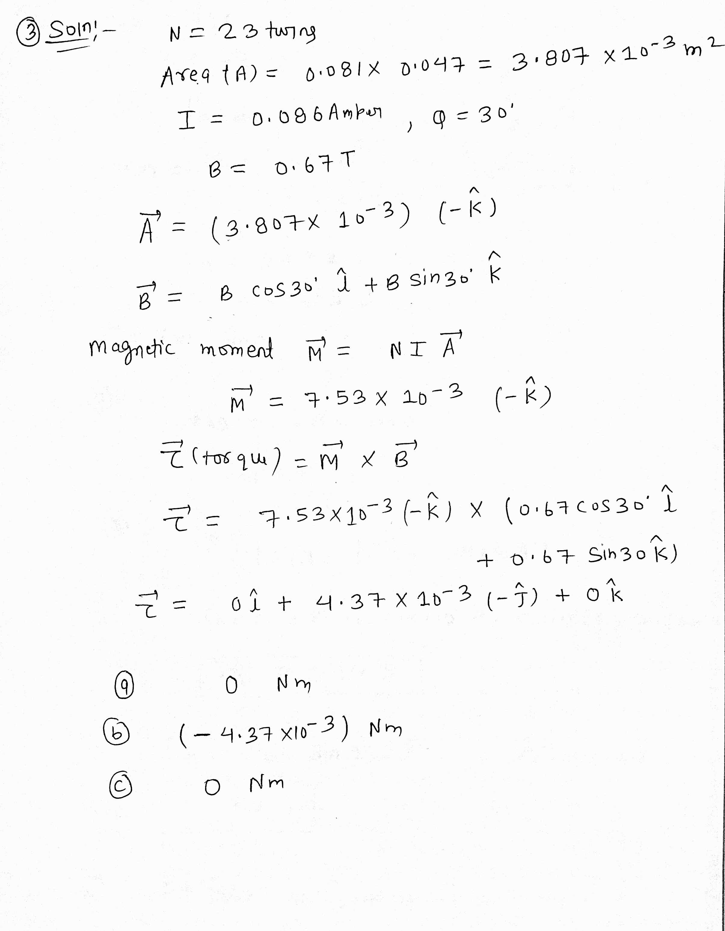 uniiorm magnetic eld oi magnitude (to? T. Find the {a} x. {b}