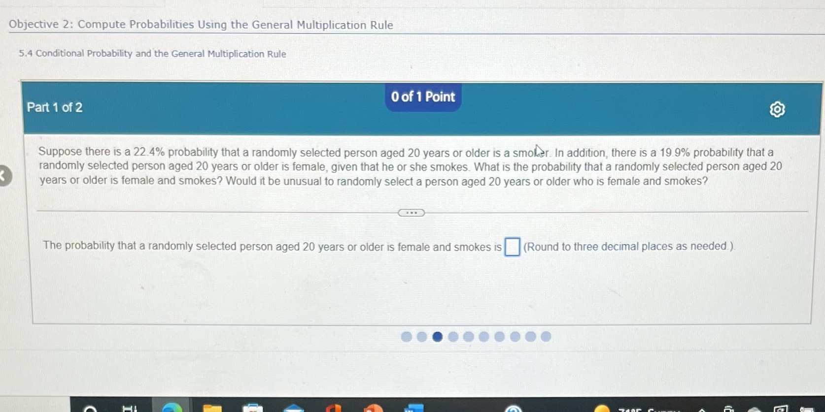  Objective 2: Compute Probabilities Using the General Multiplication Rule 5.4 Conditional
