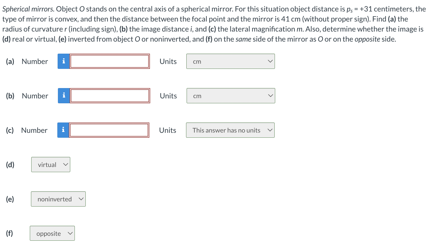 (1) Spherical mirrors. Object O stands on the central axis of