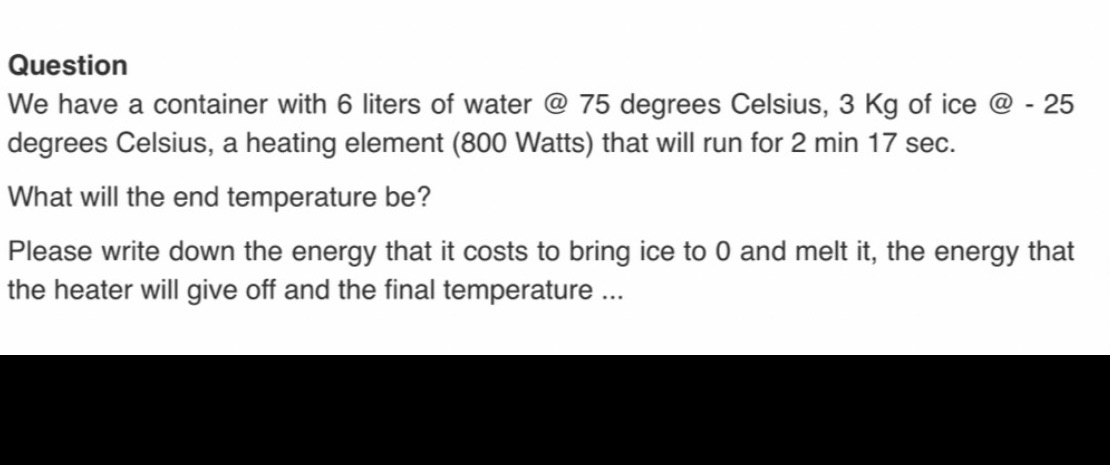 Please answer the question and show all steps Question We have a