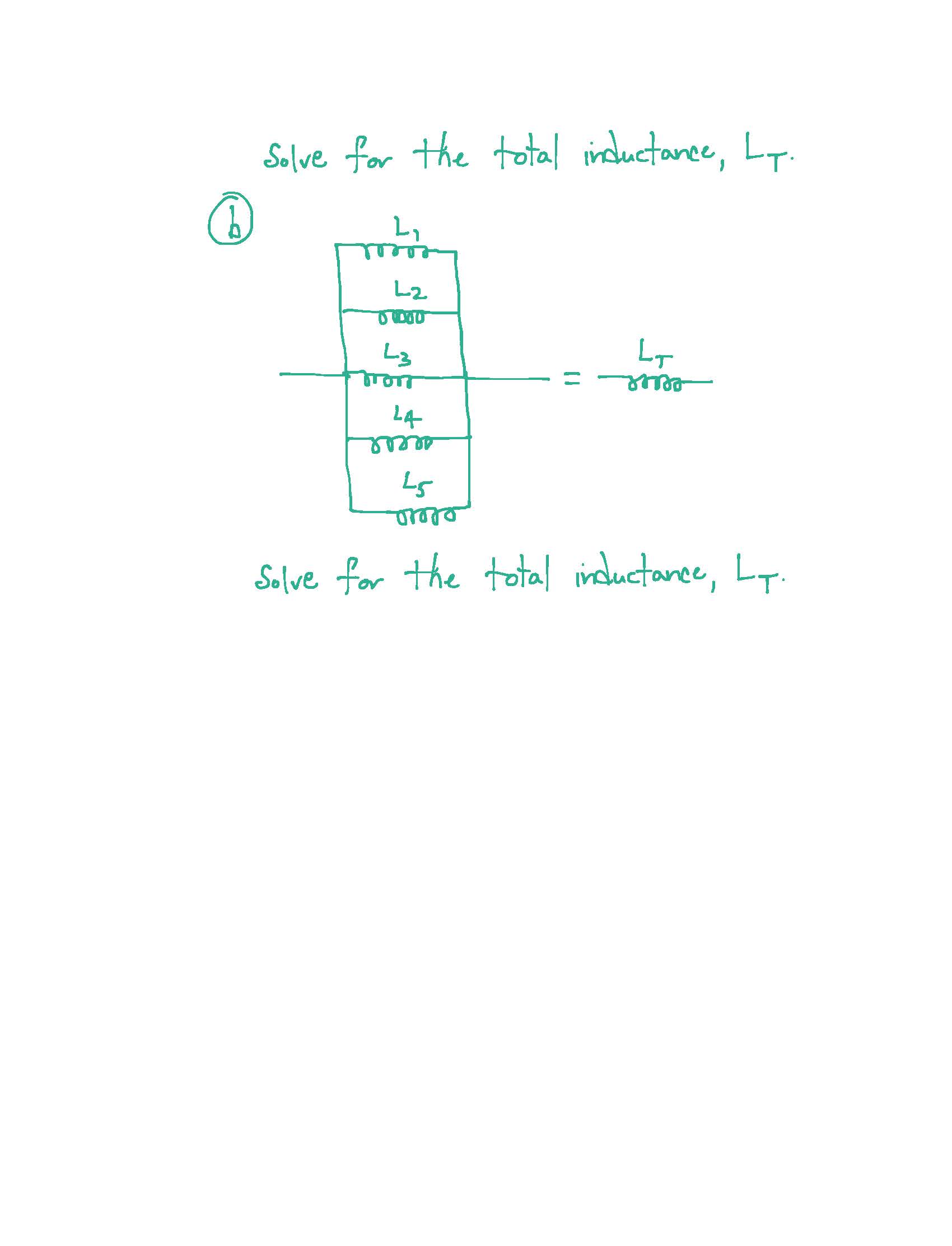 100 mH LI L2 LT Solve for the total inductance, LT Exercise