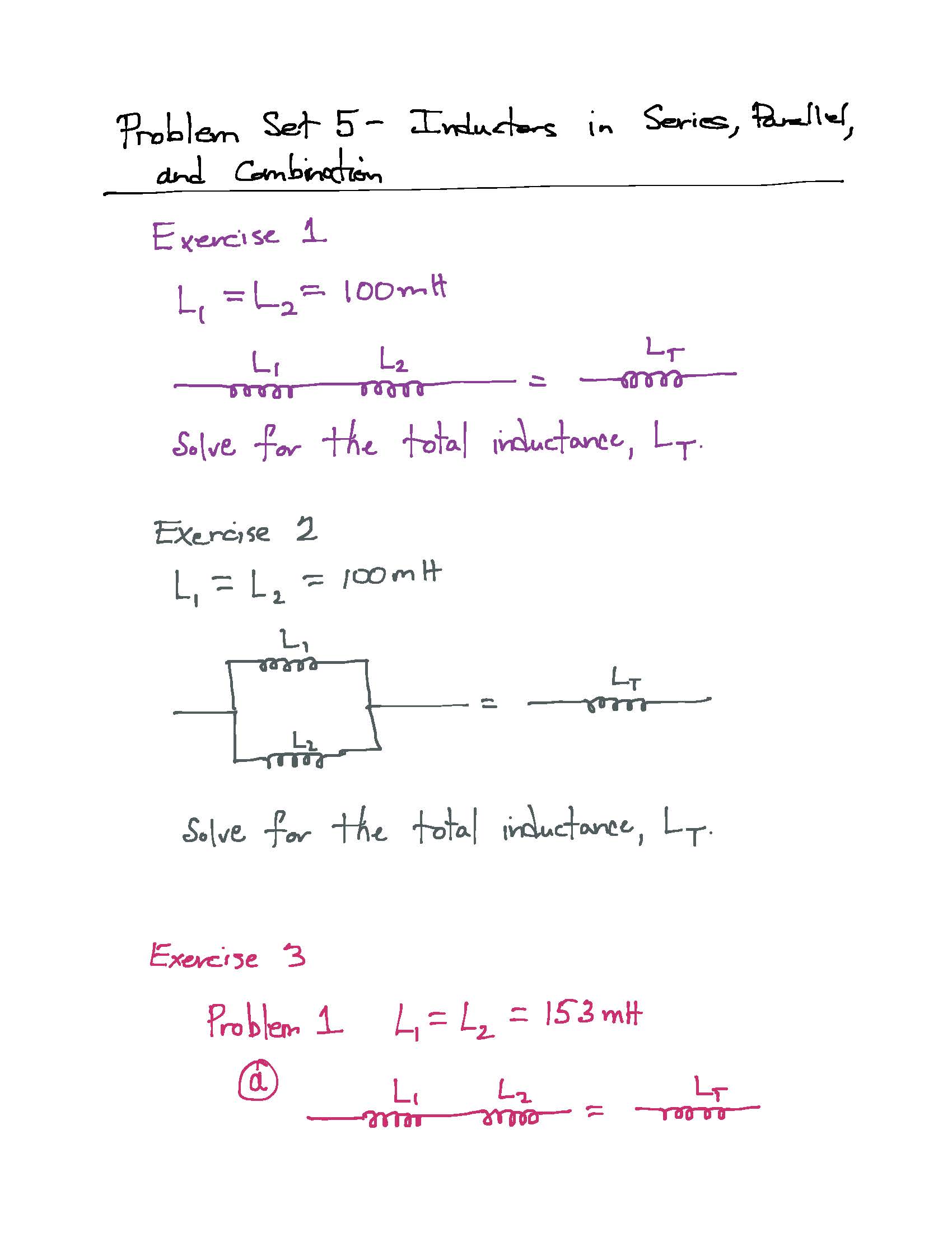 2 L, = L, = 100 mH L, LT Solve for the
