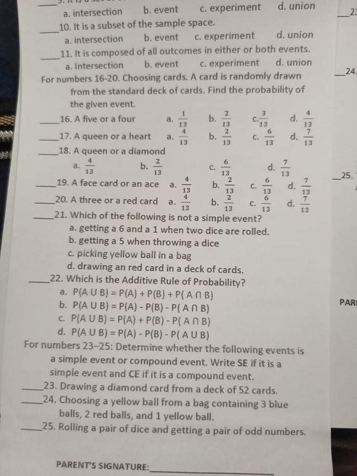 union a, intersection 10. It is a subset of the sample space.