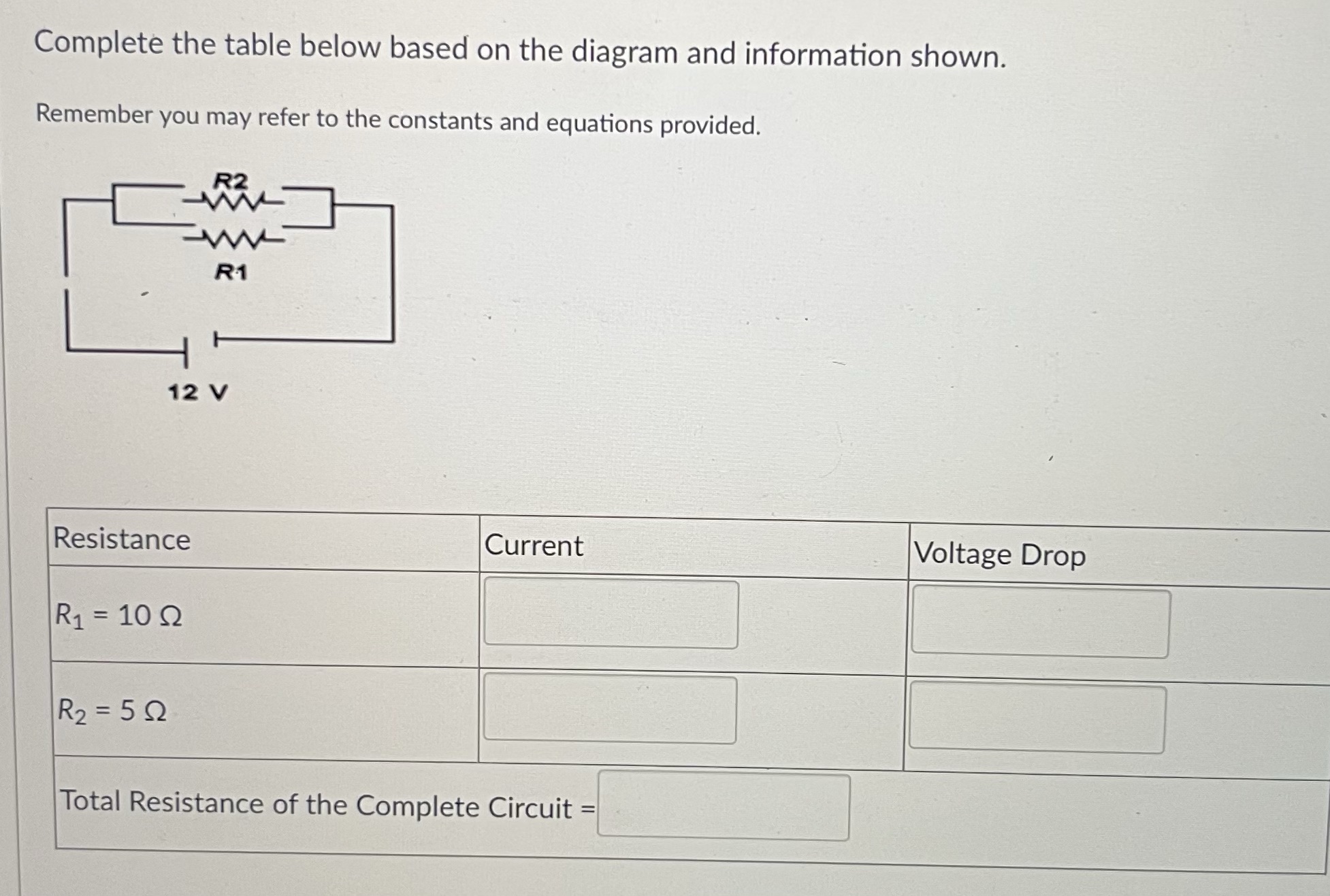 Complete the table below based on the diagram and information shown.