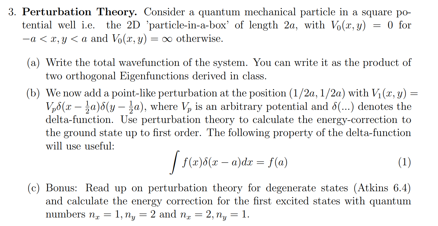 po- tential well i.e. the 2D 'particle-in-a-box' of length 2a, with Vo(x,