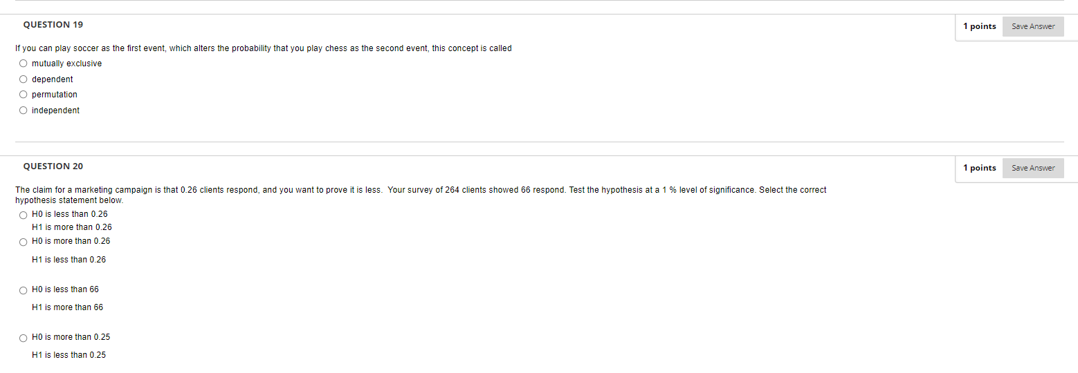 QUESTION 19 1 points Save Answer If you can play soccer