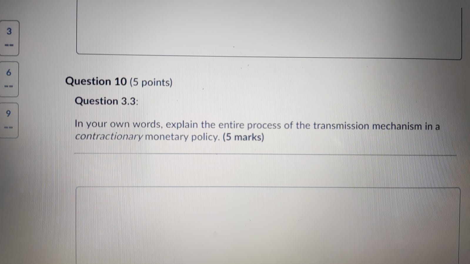 of 15 marks. Briefly describe the following: Question 3 (3 points) 2.1