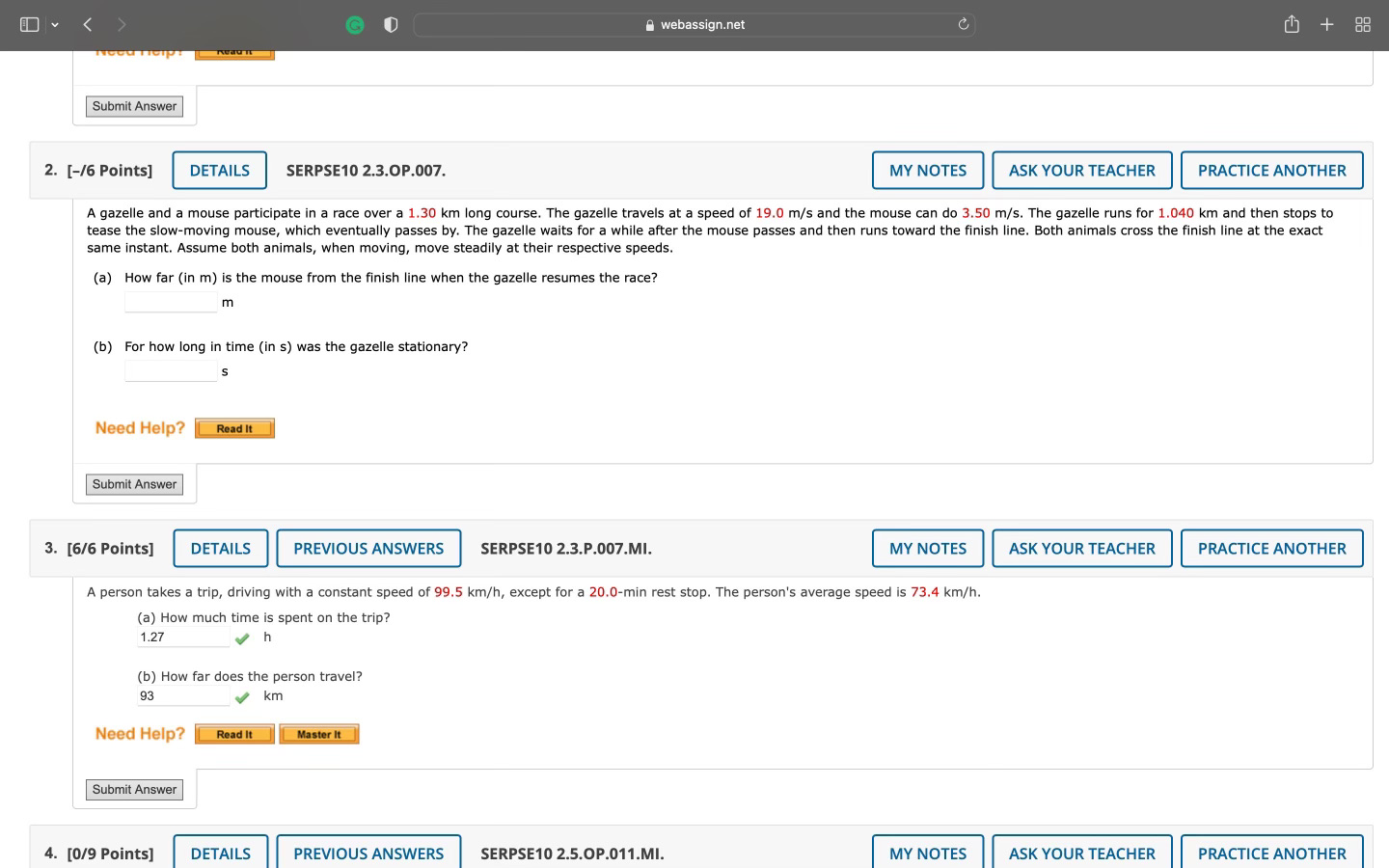 [9/9 Points] DETAILS SERPSEIO 2.5.P.011. A particle starts from rest and accelerates