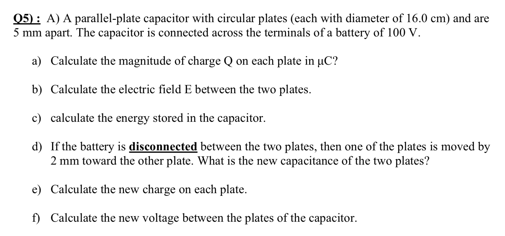 Need help with practice problem! S251 : A) A parallel-plate capacitor with