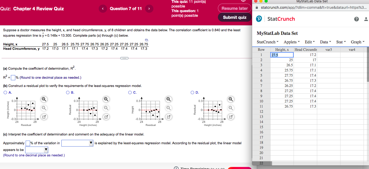Quiz Question 7 of 11 possible statcrunch.com/app/?dlim=comma&ft=true&dataurl=https%3... This question: 1 Resume later