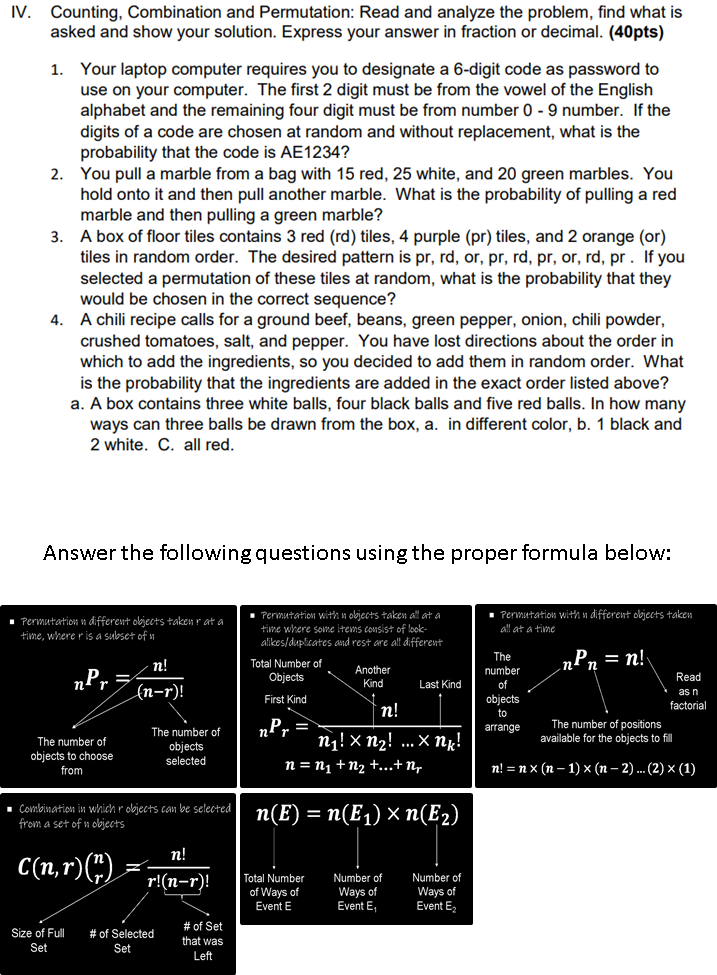  IV. Counting, Combination and Permutation: Read and analyze the problem, find
