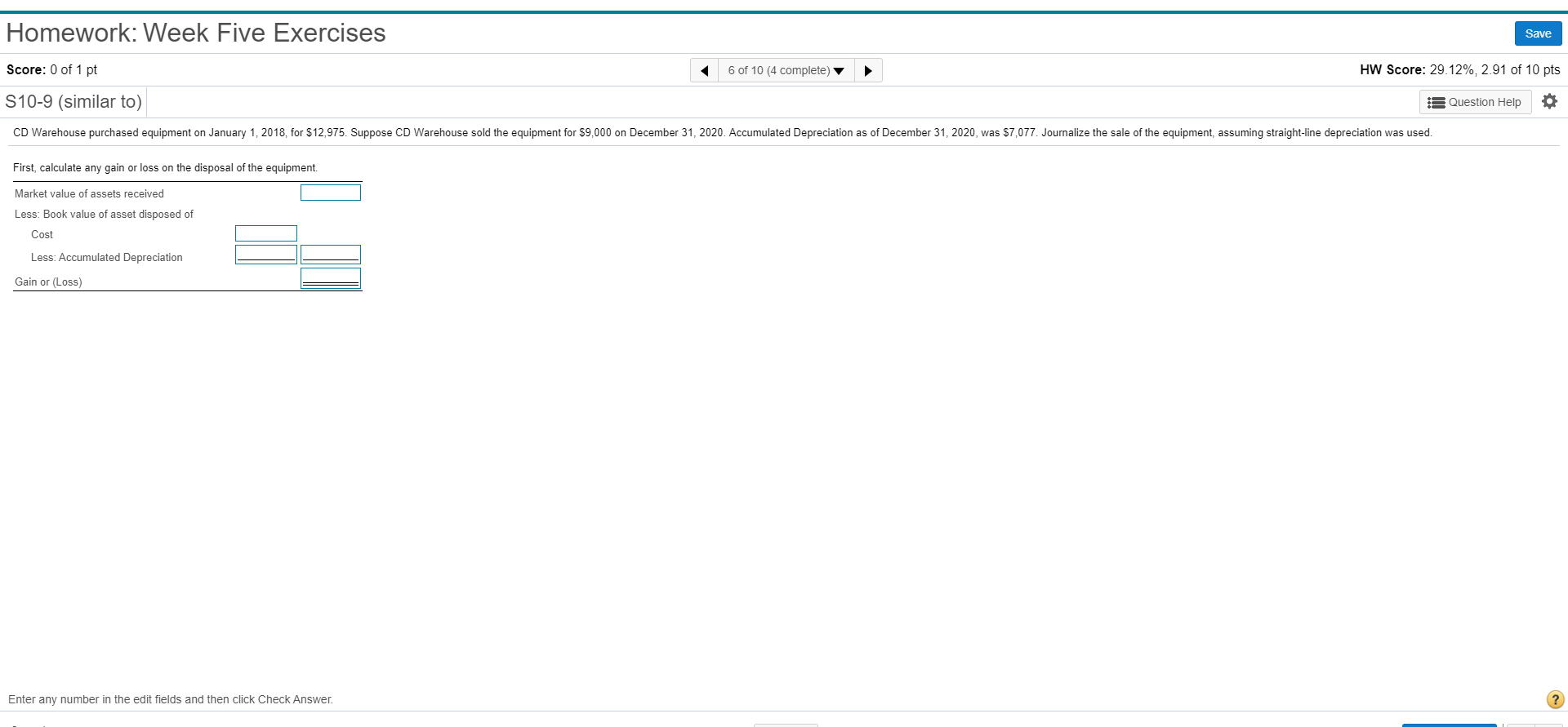 question attached below Homework: Week Five Exercises Save Score: 0 of 1