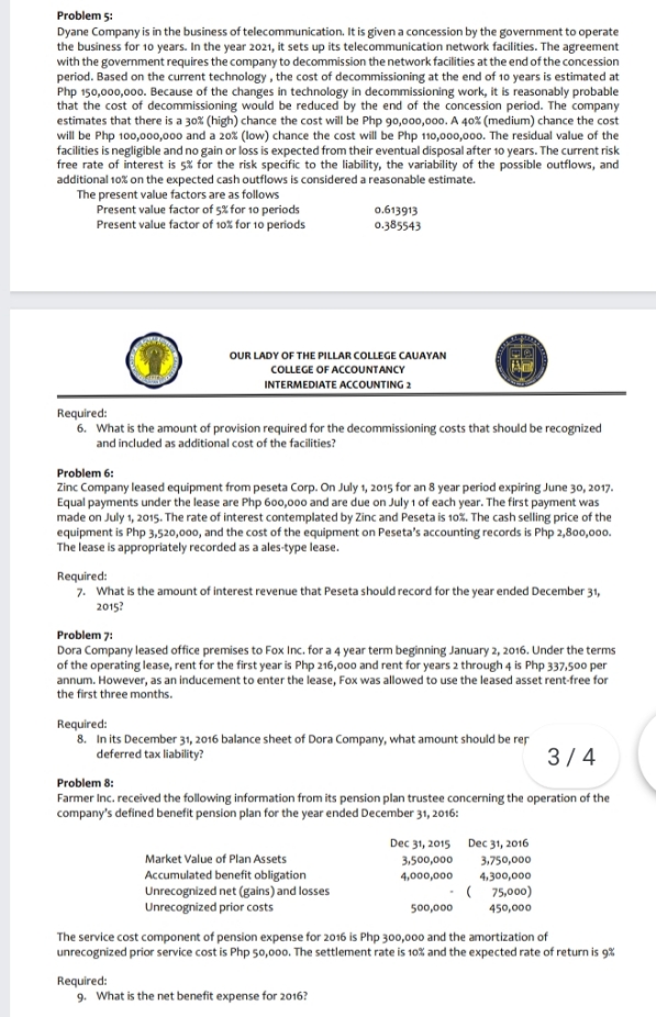 problem 5 and 6 Problem 5: Dyane Company is in the business