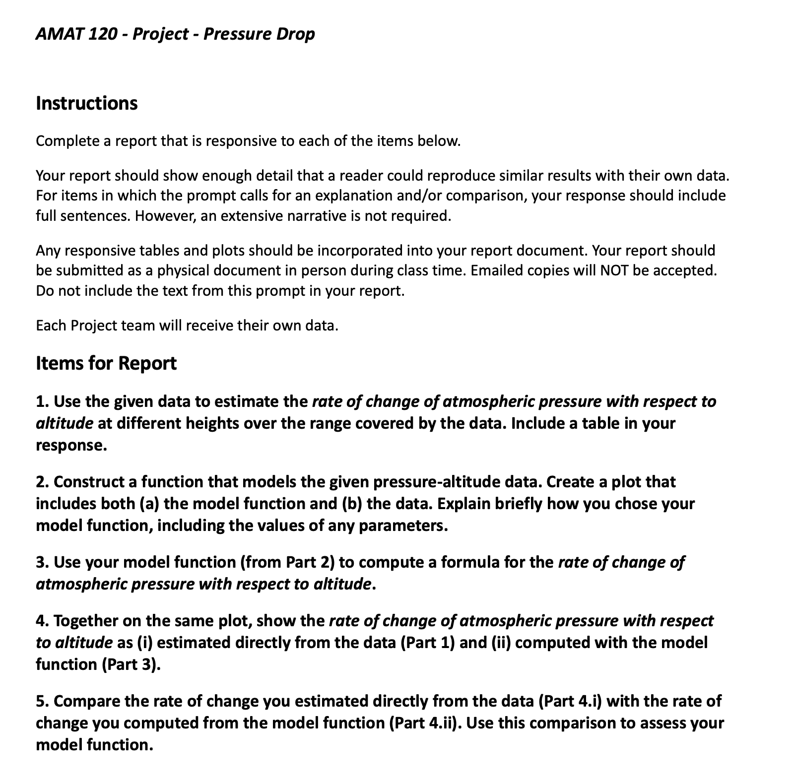 AMAT 120 - Project - Pressure Drop Instructions Complete a report
