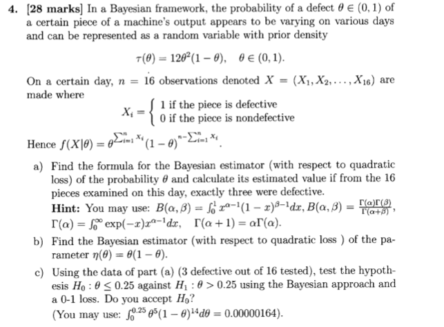  4. [28 marks] In a Bayesian framework, the probability of a