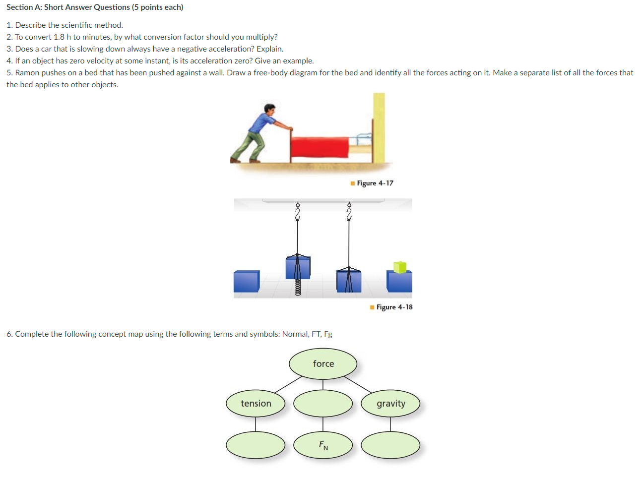 1. Describe the scientific method. 2. To convert 1.8 h to minutes,