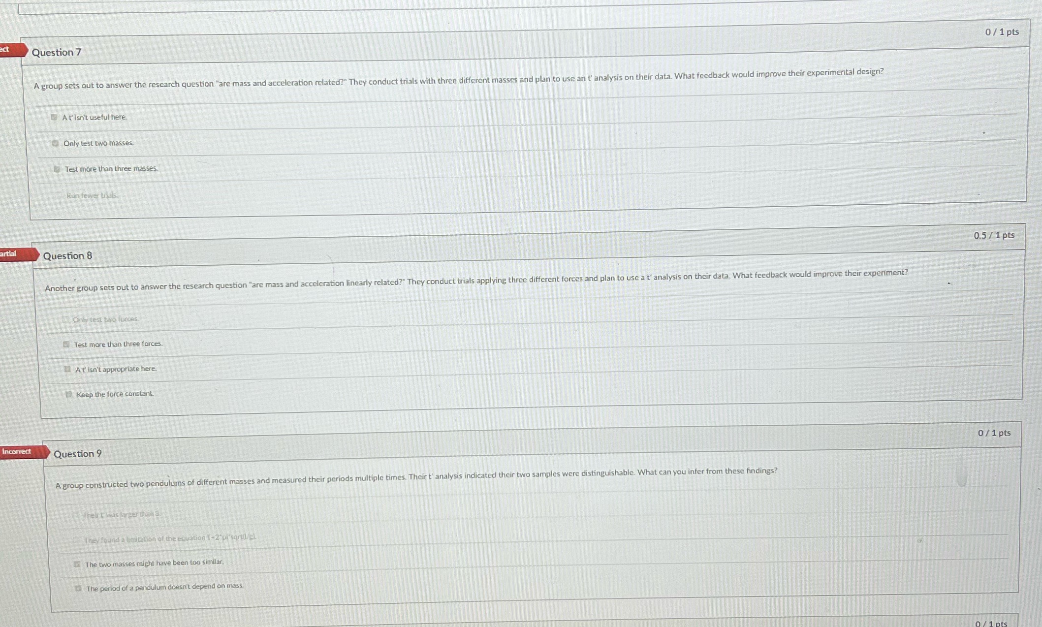 Questions have multiple answers ! act Question 7 0 / 1 pts