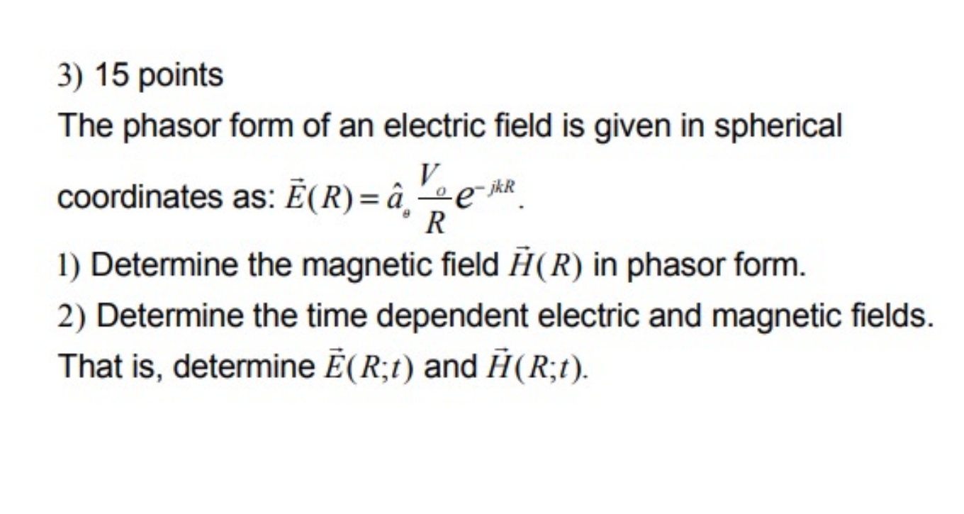 Please solve it by hand writing 3) 15 points The phasor form