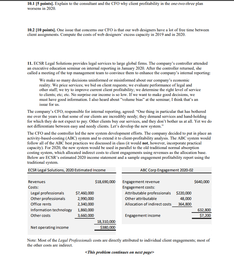  To implement the ABC system, ECSR divided indirect costs into 12