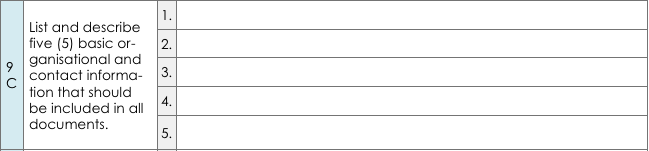 BSBWRT401 Write complex documents 1 . List and describe five (5) basic