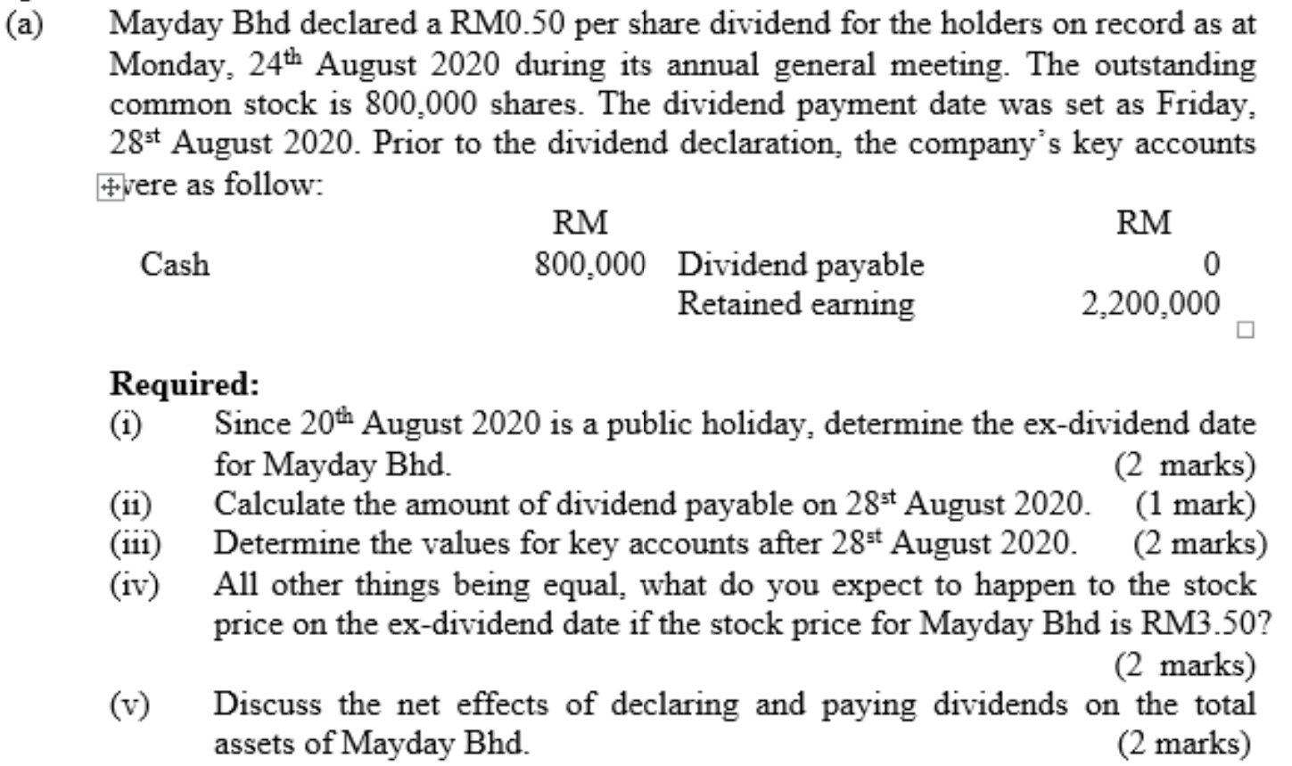 Answer this question correctly and detailed calculation and explanation (a) Mayday Bhd