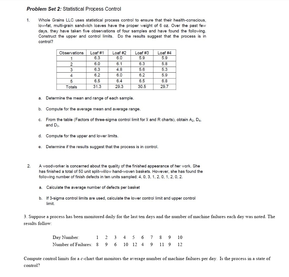 Problem Set 2: Statistical Process Control 1 . Whole Grains LLC