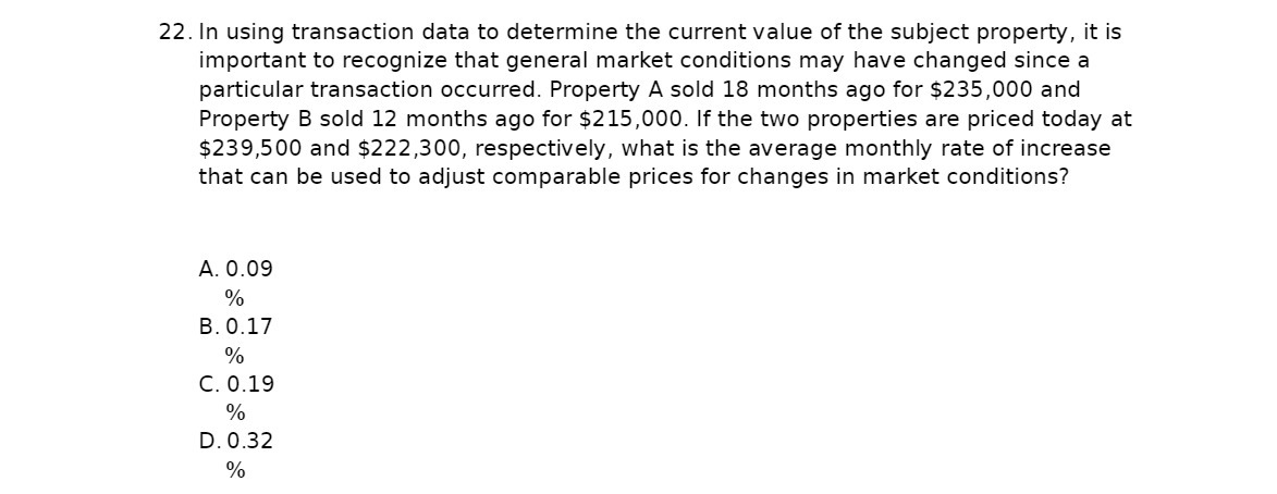22. In using transaction data to determine the current value of