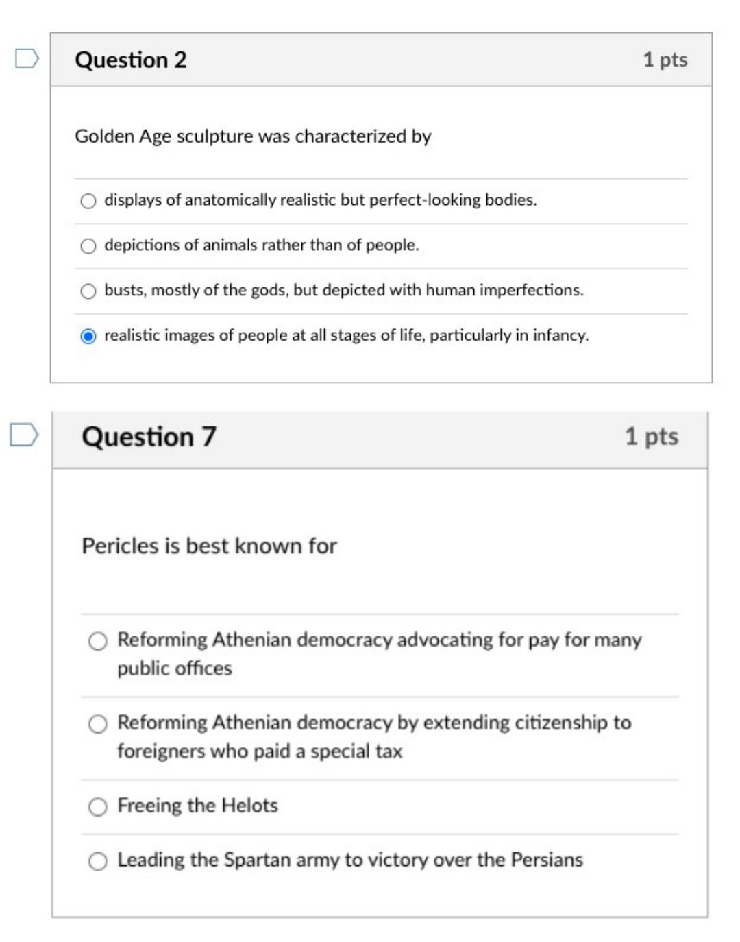 please answer D Question 2 1 pts Golden Age sculpture was characterized