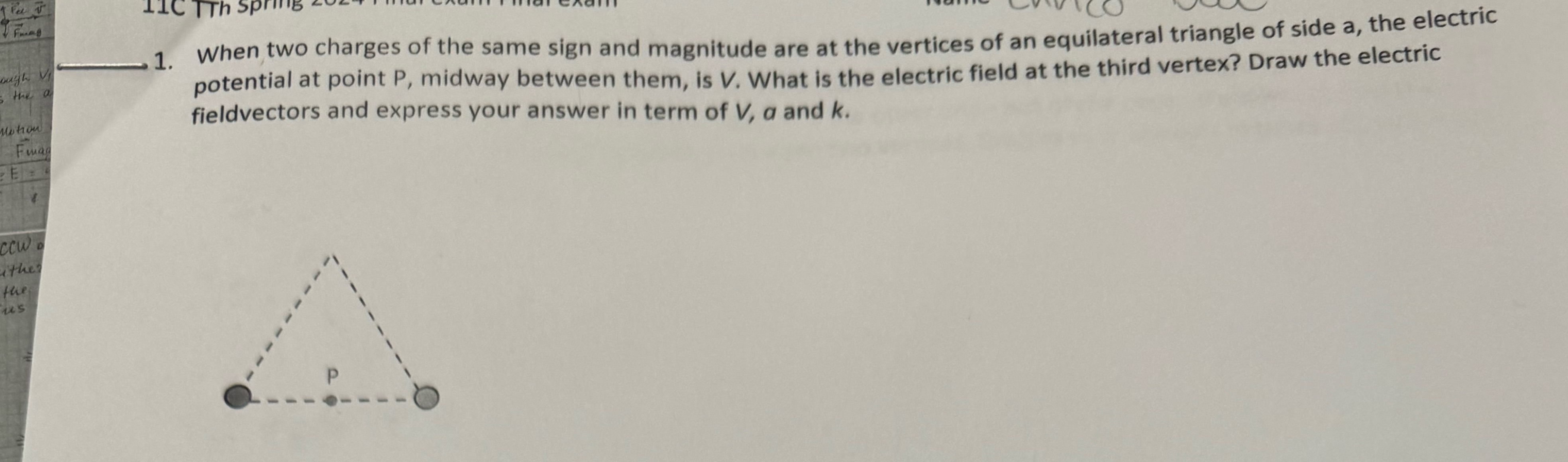  LIC TTh Spring ough VI the a 1 When two charges