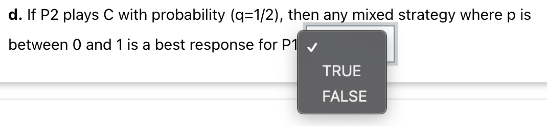 A with probability p and B with probability (1-p). P2 has two