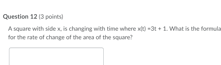 changing with time where h(t) = 3t + 1. What is the