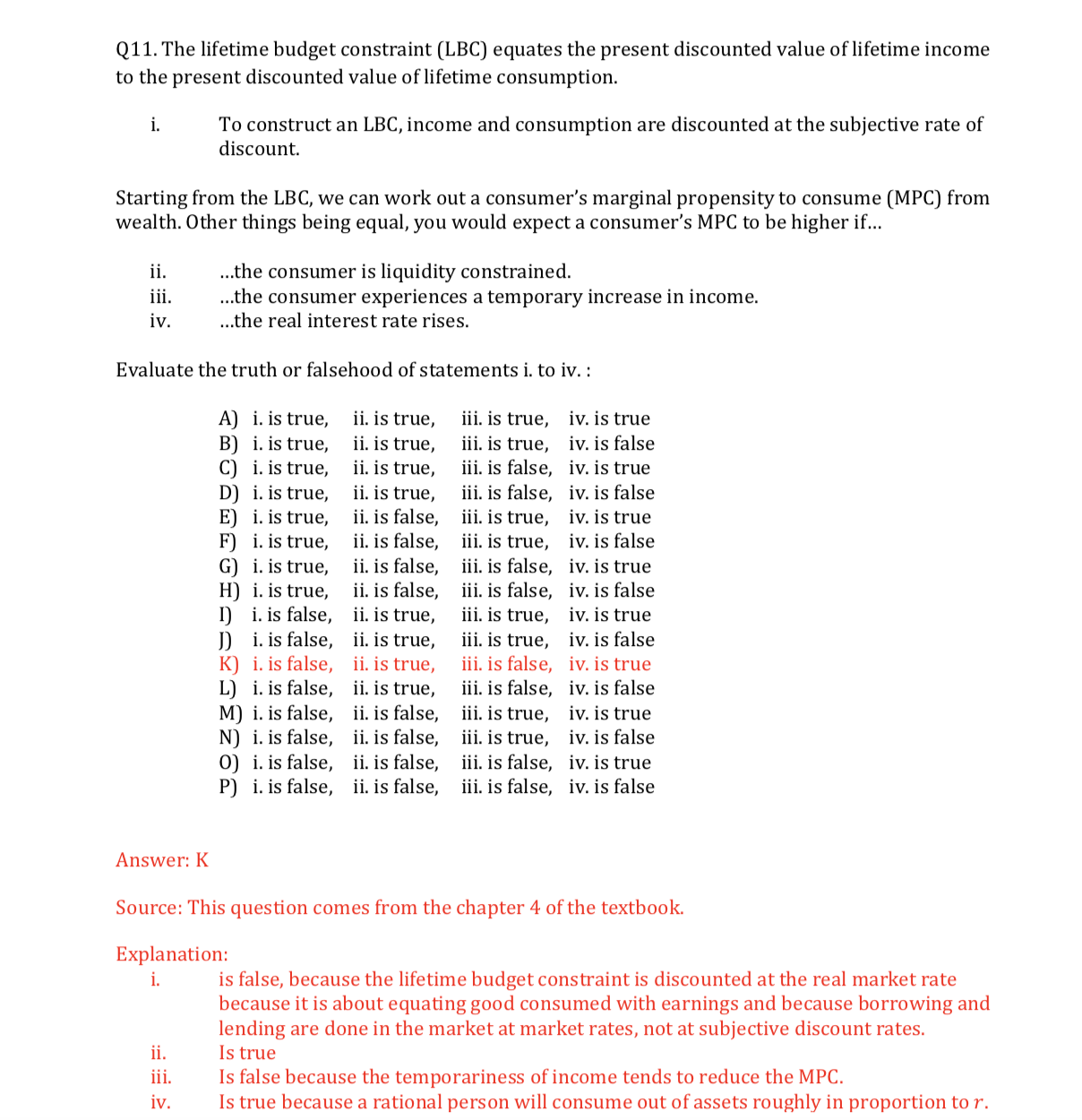 Please explain this question step by step, thanks ! Q11. The lifetime