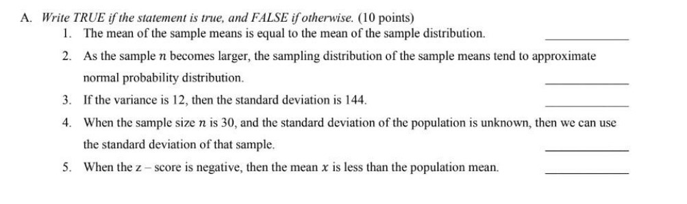  A. Write TRUE t'fthe statement is true, and FALSE if otherwise.