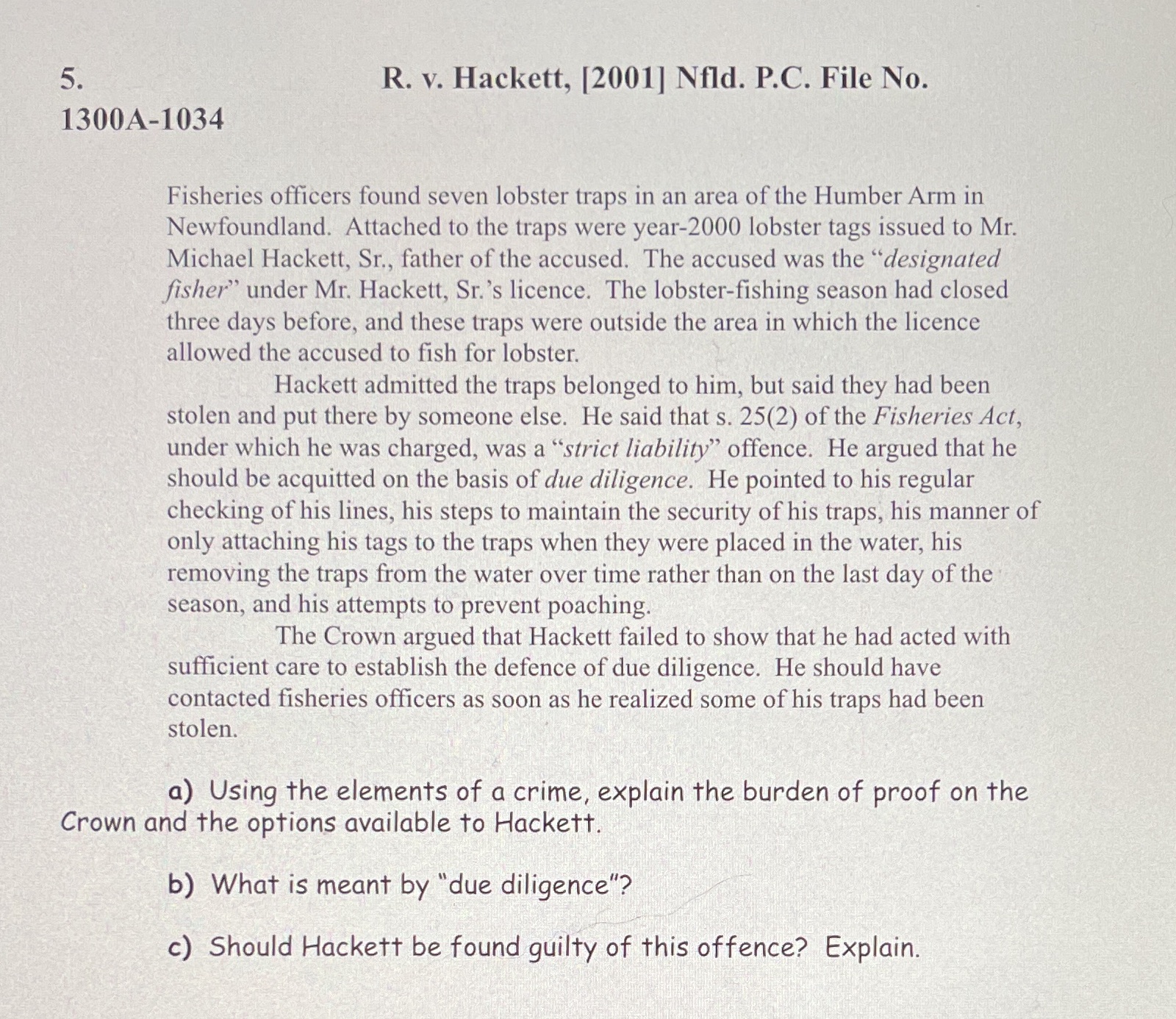  5. R. v. Hackett, [2001] Nfld. P.C. File No. 1300A-1034 Fisheries