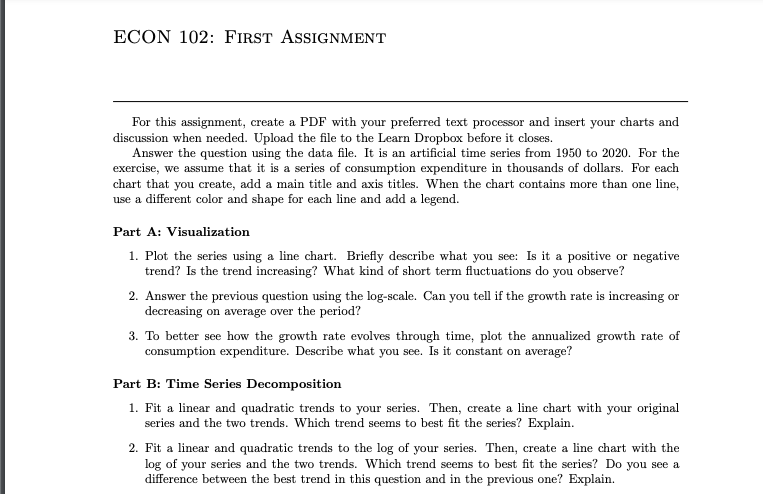 ECON 102: FIRST ASSIGNMENT For this assignment, create a PDF with