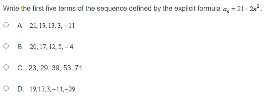  Write the first five terms of the sequence defined by the