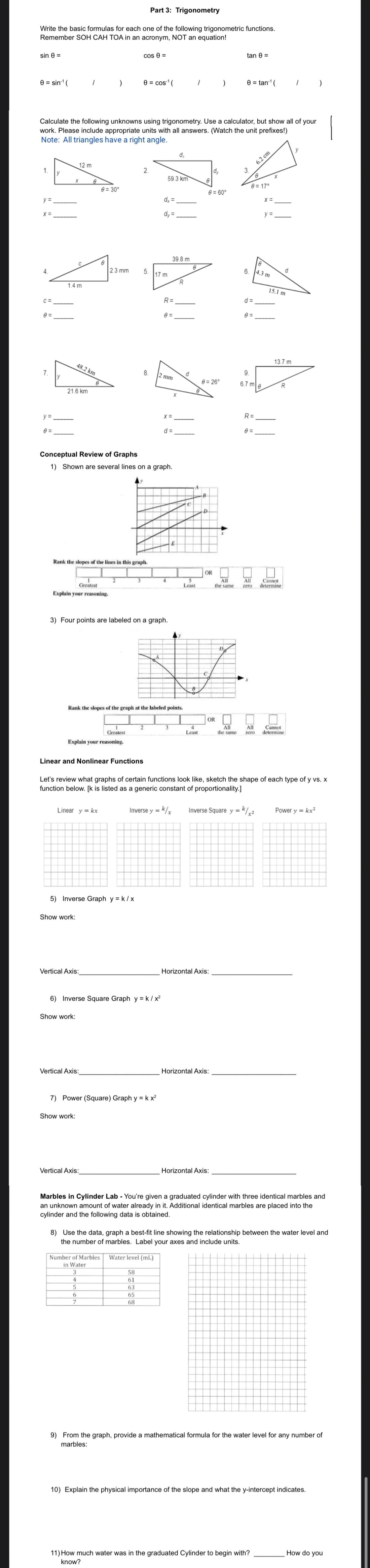 Physics Part 3: Trigonometry Write the basic formulas for each one of