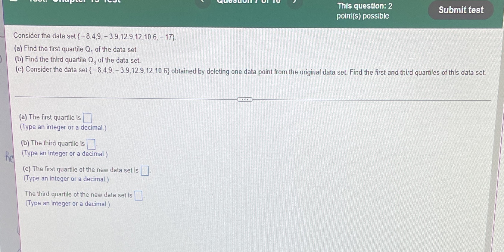  This question: 2 Submit test point(s) possible Consider the data set