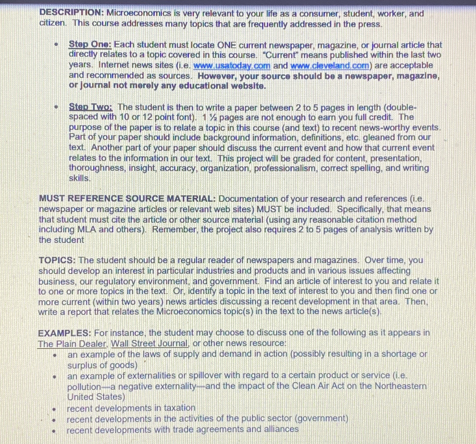 very relevant to your life as a consumer, student, worker, and citizen.