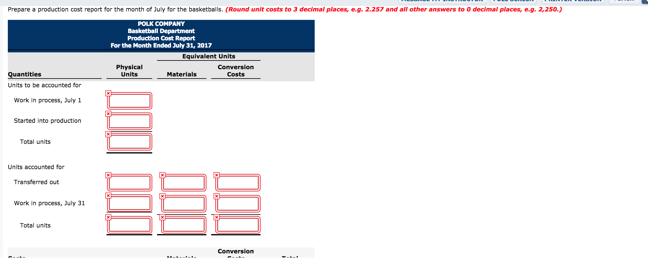 % Units started into production 1,440 Work in process units, July 31