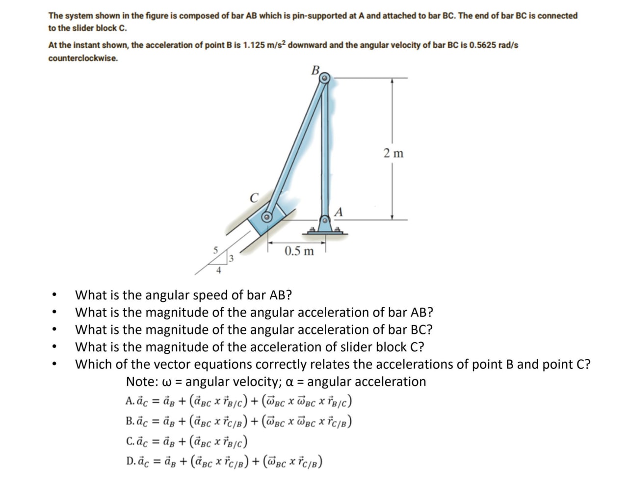 The system shown in the figure is composed of bar AB which