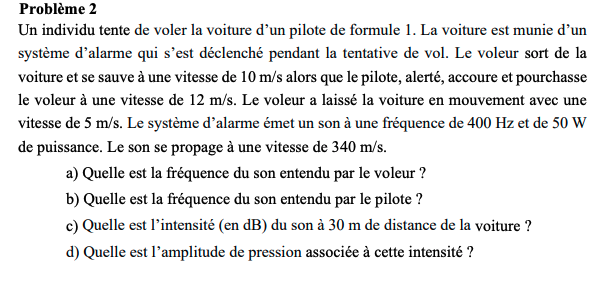 Problme 2 Un individu tente de voler la voiture d'un pilote de