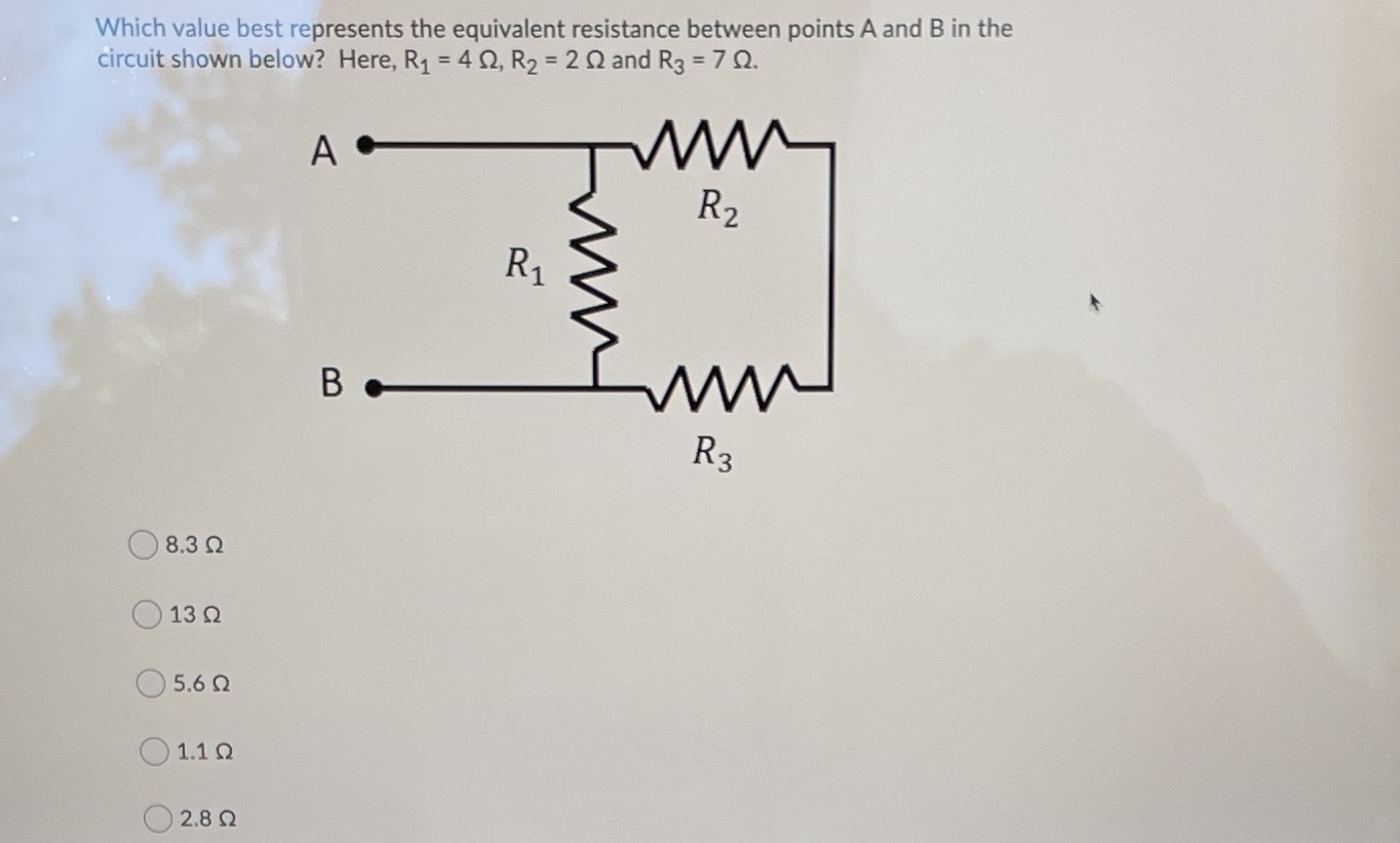 Give explanation please Which value best represents the equivalent resistance between points