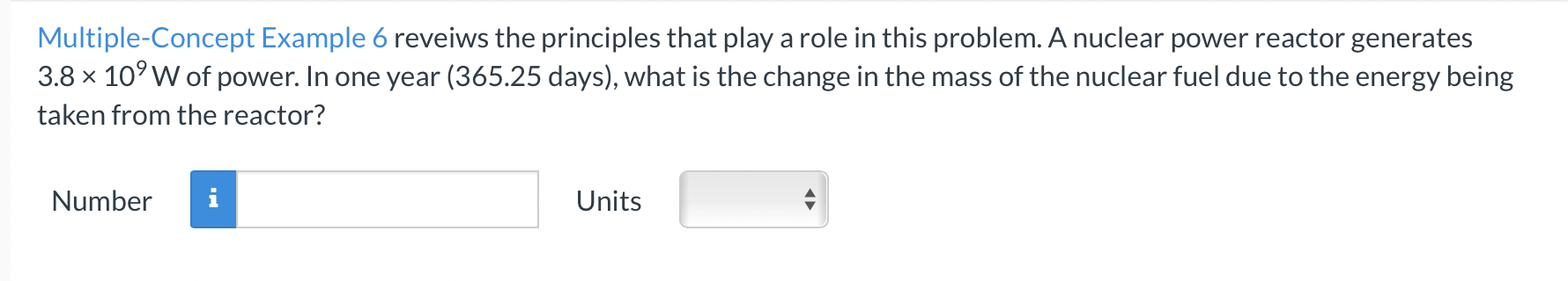  Multiple-Concept Example 6 reveiws the principles that play a role in