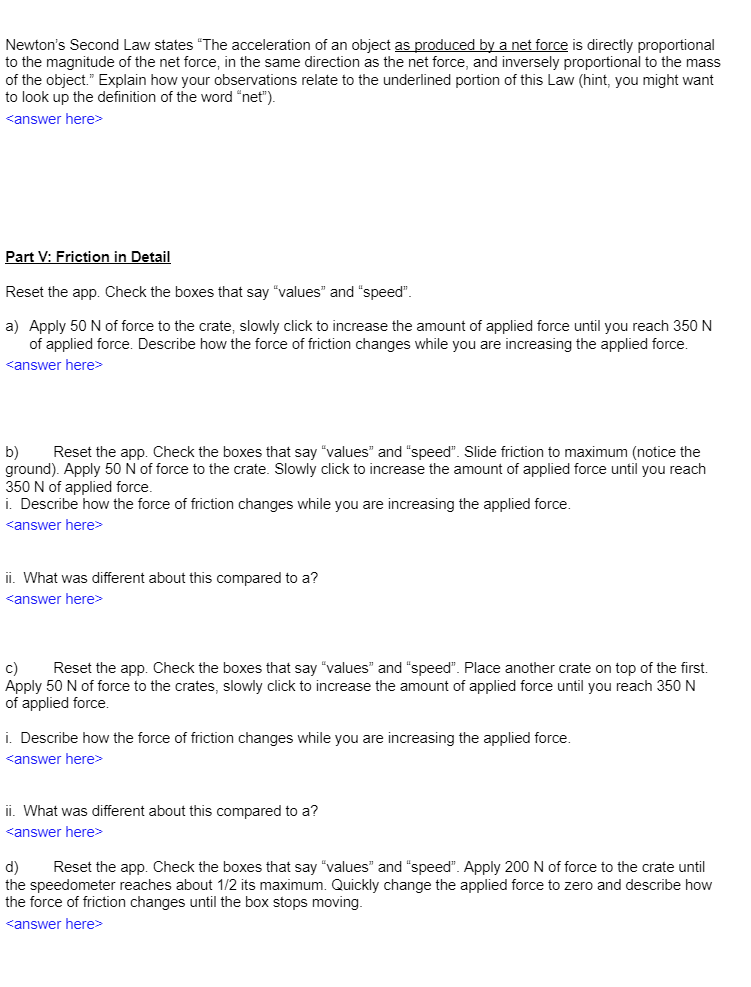 are checked. a. Apply a force of 50 N right to the