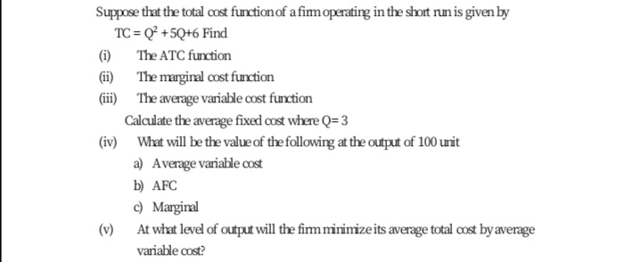 a firm operating in the short run is given by TC =Q'
