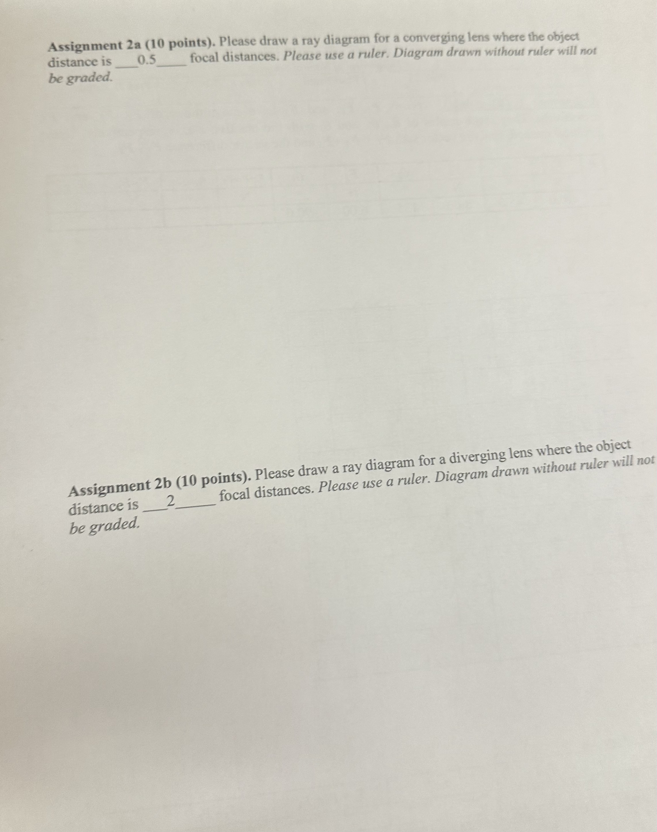 distance is Assignment 2a (10 points). Please draw a ray diagram
