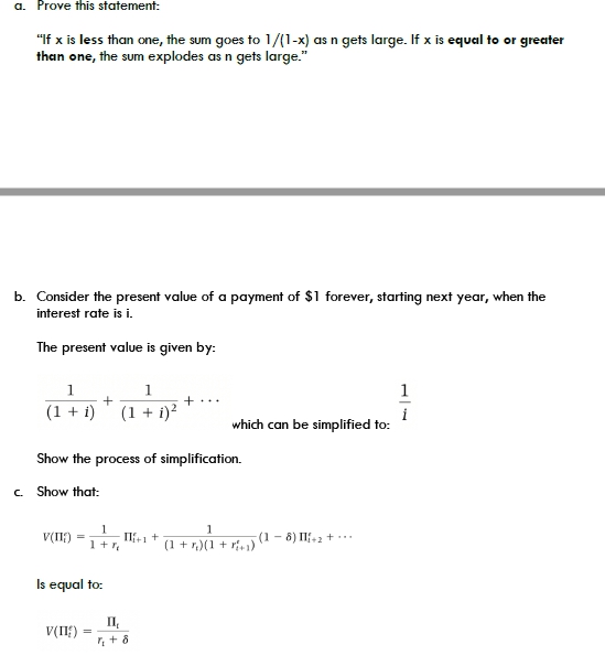 Macroeconomic questions a. Prove this statement: "If x is less than one,