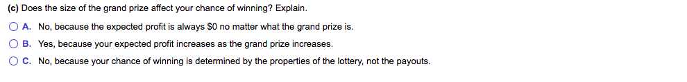 This question: 1 point(s) possible Submit test For a multistate lottery, the